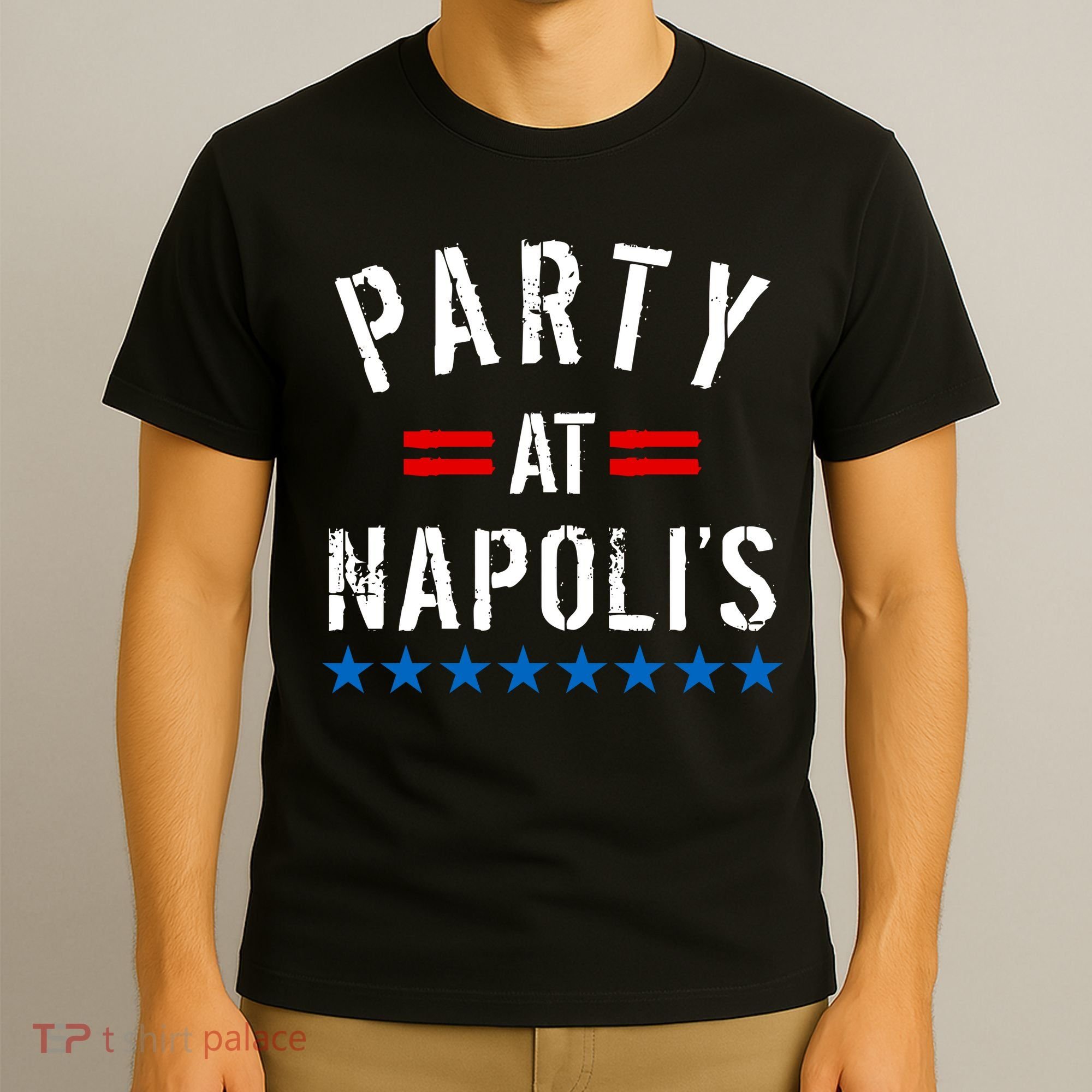Party at Napoli's T-Shirt