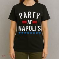Party at Napoli's T-Shirt thumb 4
