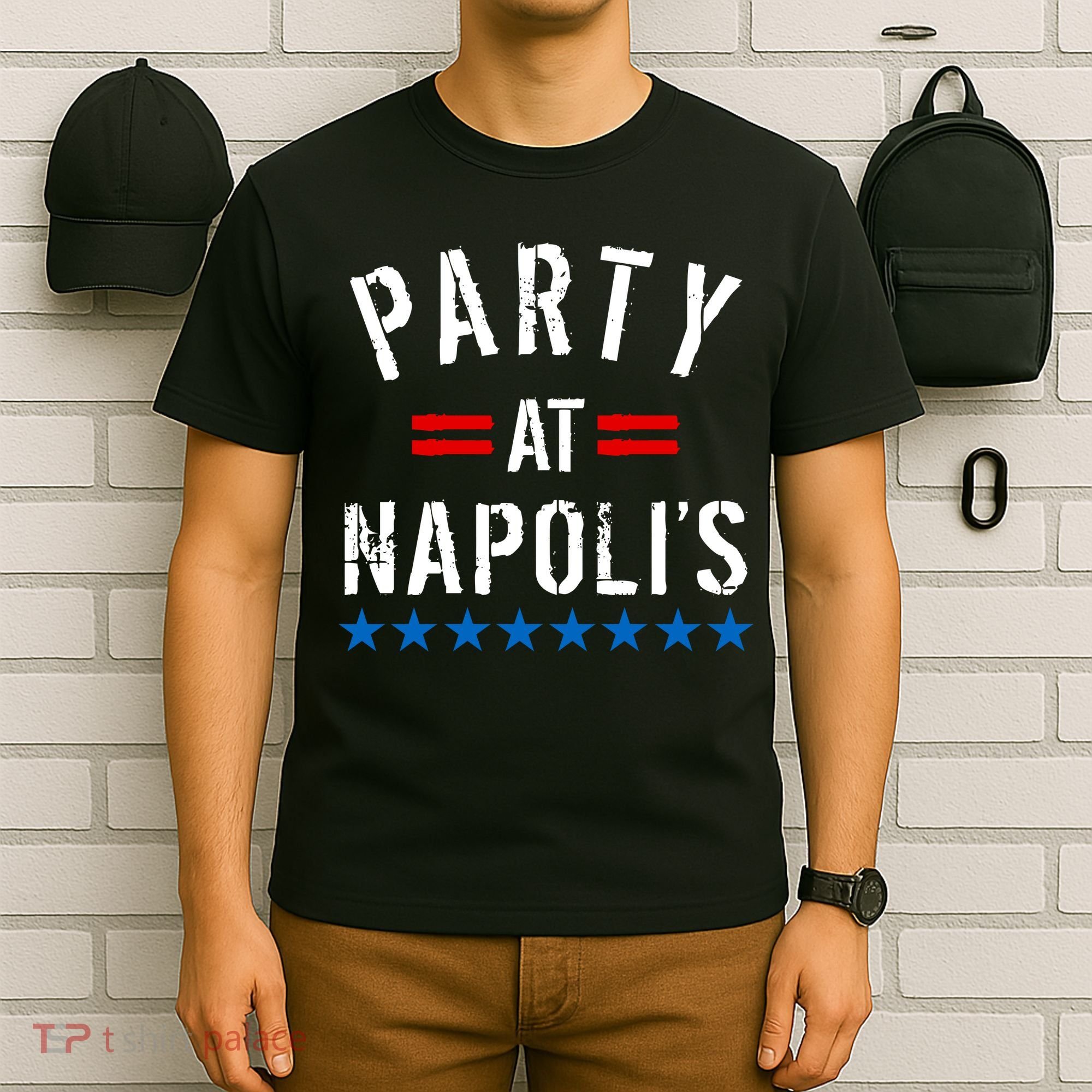 Party at Napoli's T-Shirt