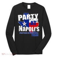 Party at Napoli's Everything Is Bigger In Texas Long Sleeve Shirt thumb 0