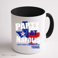 Party at Napoli's Everything Is Bigger In Texas Coffee Mug thumb 1