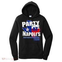 Party at Napoli's Everything Is Bigger In Texas Women's Hoodie thumb 0