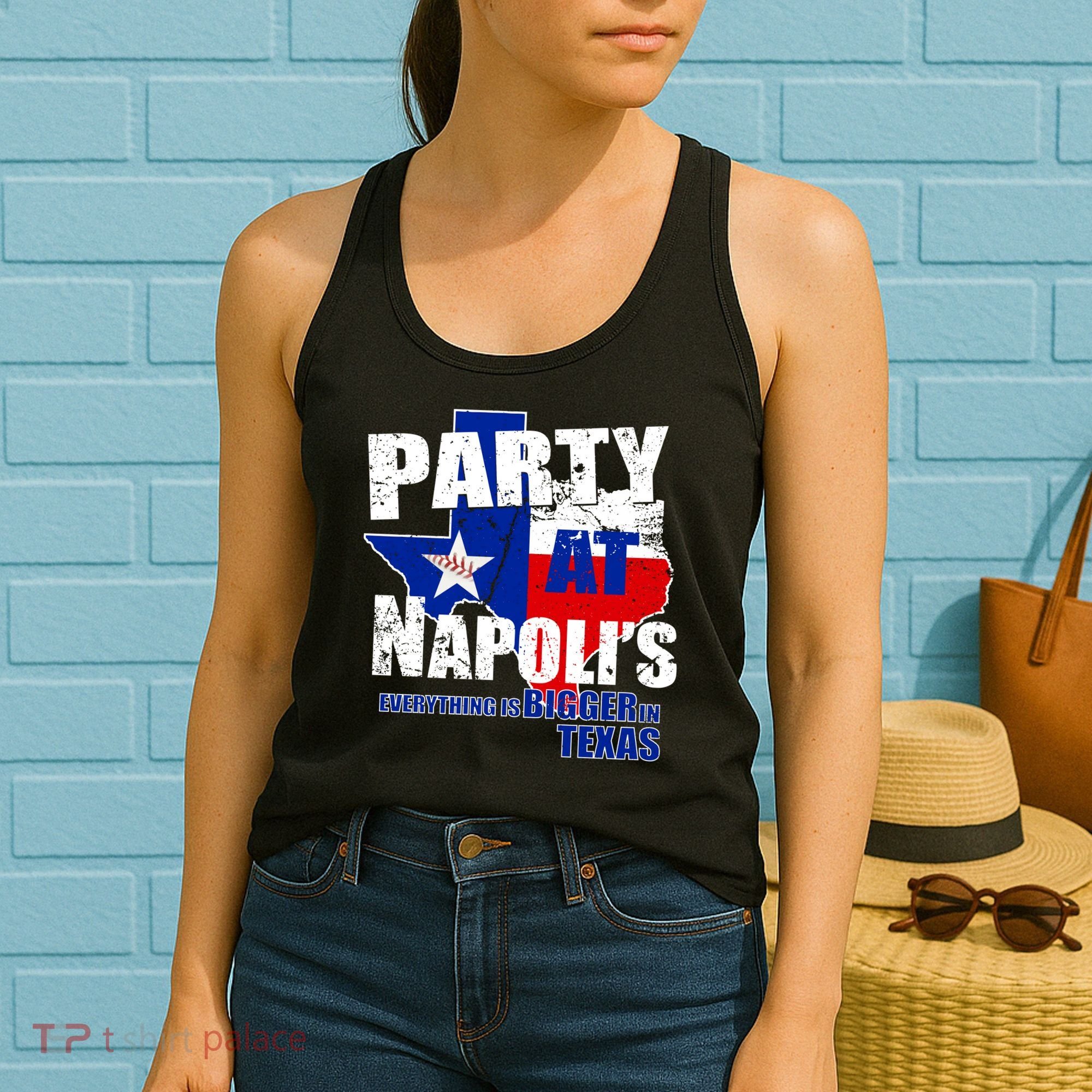 Party at Napoli's Everything Is Bigger In Texas Women's Tank Top