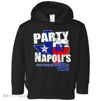 Party at Napoli's Everything Is Bigger In Texas Toddler Hoodie thumb 0