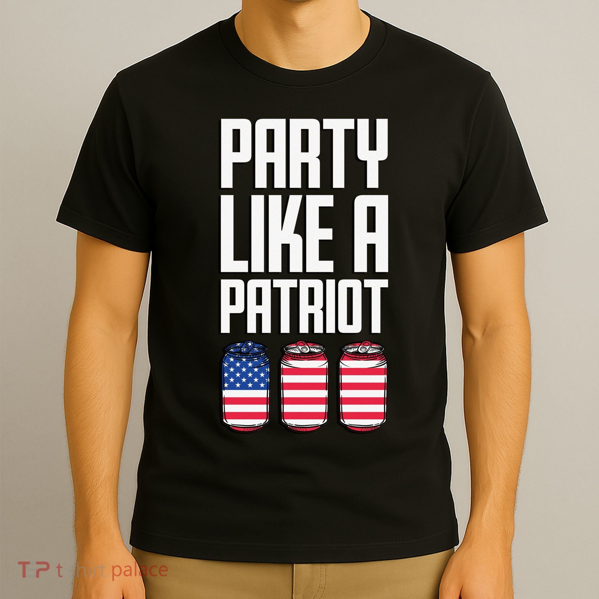 Party Like A Patriot USA T-Shirt