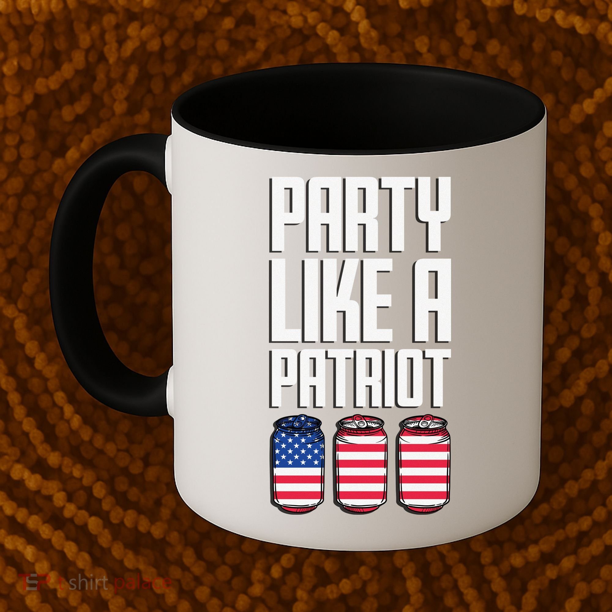 Party Like A Patriot USA Coffee Mug