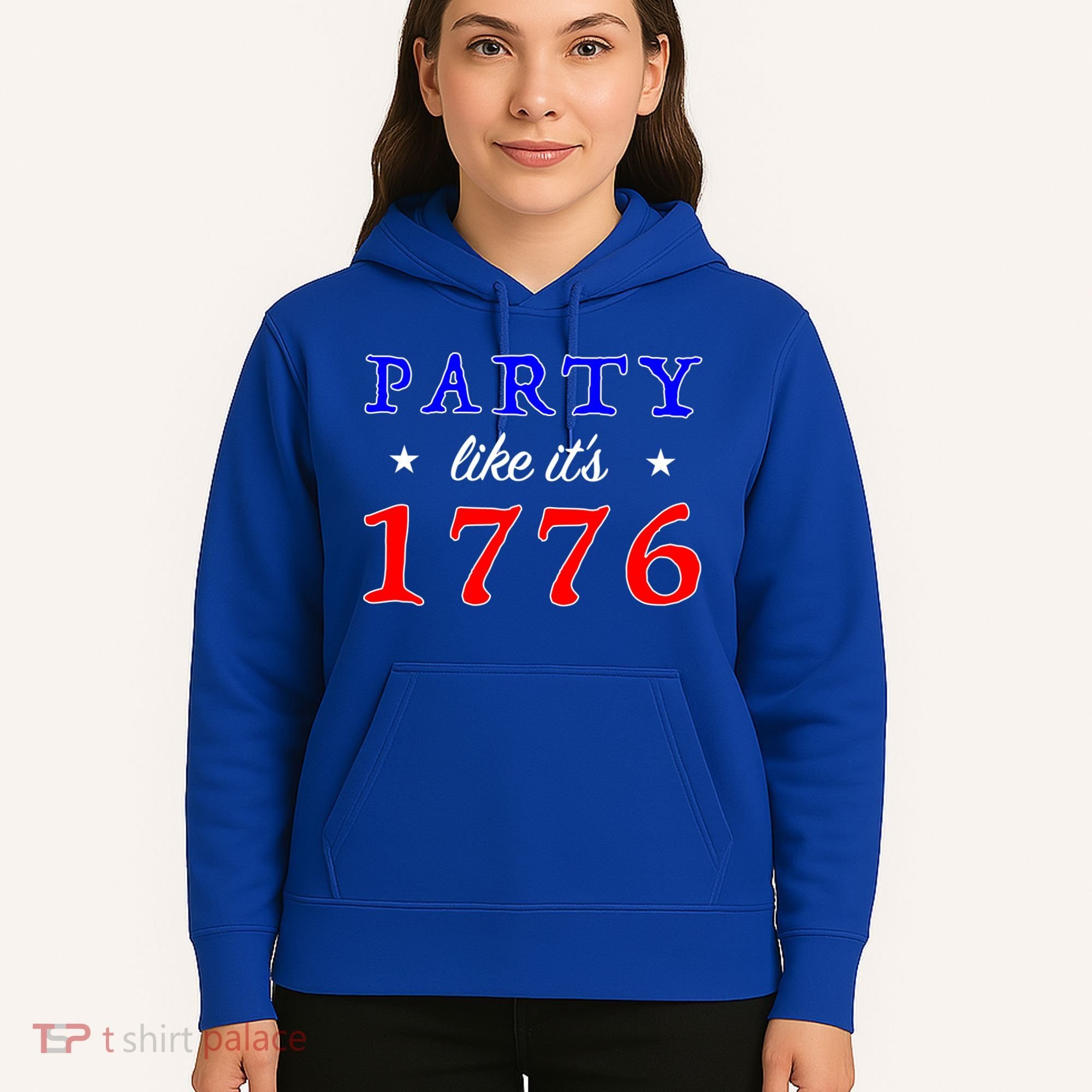 Party Like It's 1776 Hoodie