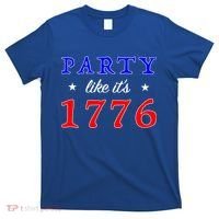 Party Like It's 1776 T-Shirt thumb 0