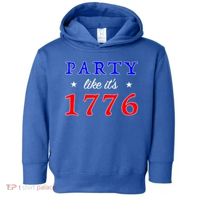 Party Like It's 1776 Toddler Hoodie