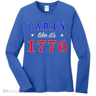 Party Like It's 1776 Women's Long Sleeve Shirt