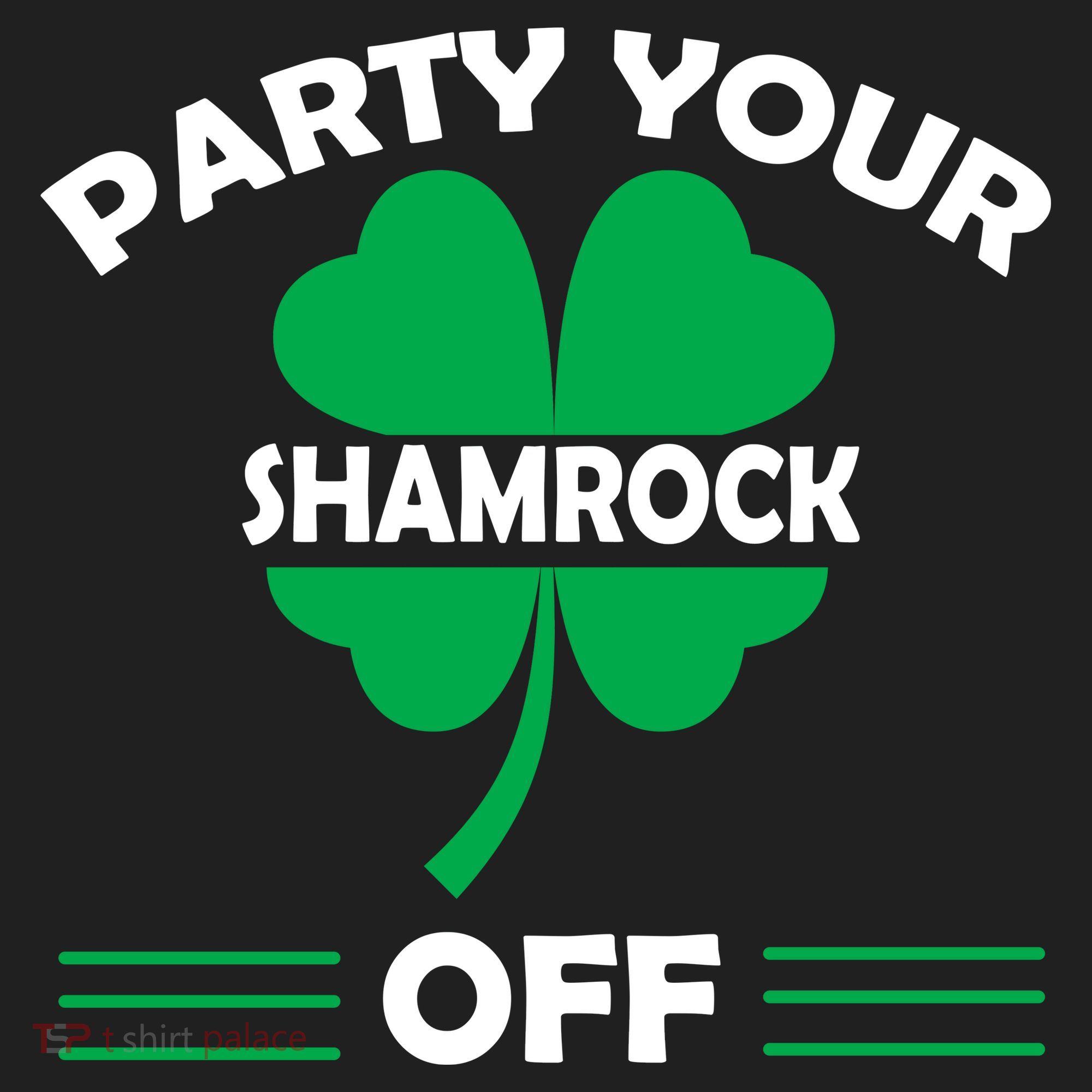 Party Your Shamrock Off Funny Irish Women's Sweatshirt