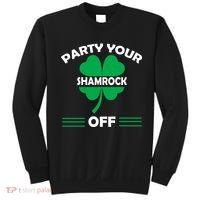 Party Your Shamrock Off Funny Irish Sweatshirt thumb 0