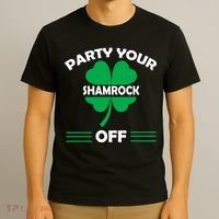 Party Your Shamrock Off Funny Irish T-Shirt thumb 3