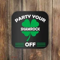 Party Your Shamrock Off Funny Irish Coaster thumb 0