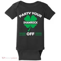 Party Your Shamrock Off Funny Irish Baby Bodysuit thumb 0