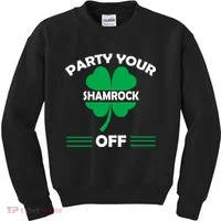 Party Your Shamrock Off Funny Irish Kids Sweatshirt thumb 0