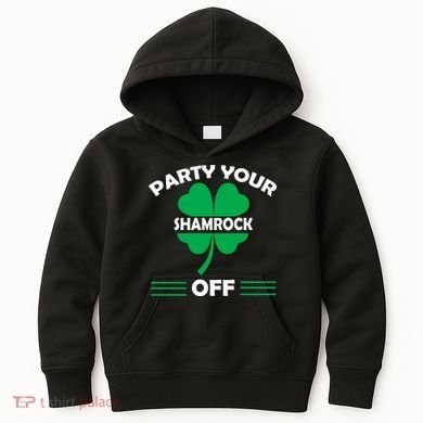 Party Your Shamrock Off Funny Irish Kids Hoodie