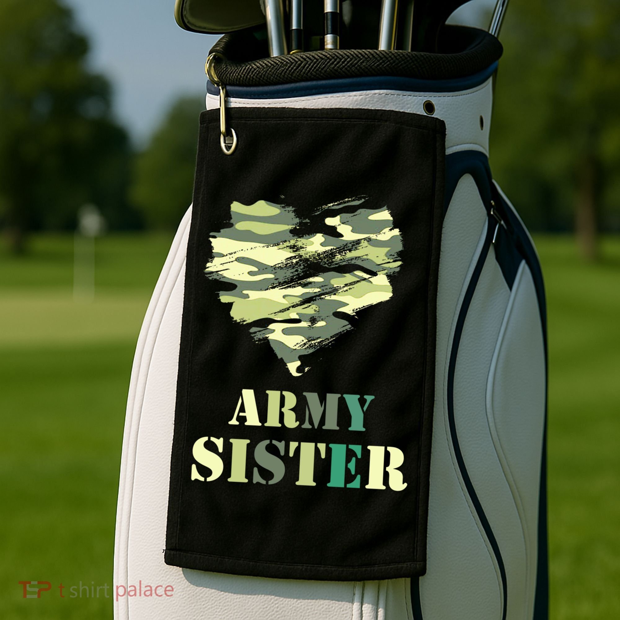 Proud Army Sister Funny Giftgreat Gift Camouflage Funny Gift Army Sister Tee Gif Golf Towel
