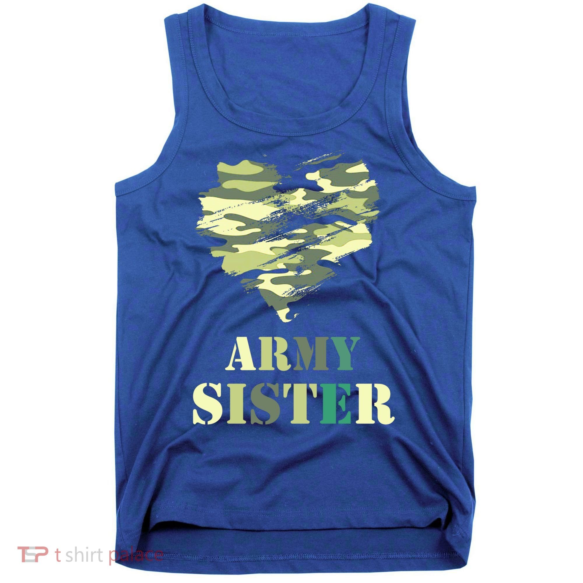 Proud Army Sister Funny Giftgreat Gift Camouflage Funny Gift Army Sister Tee Gif Tank Top