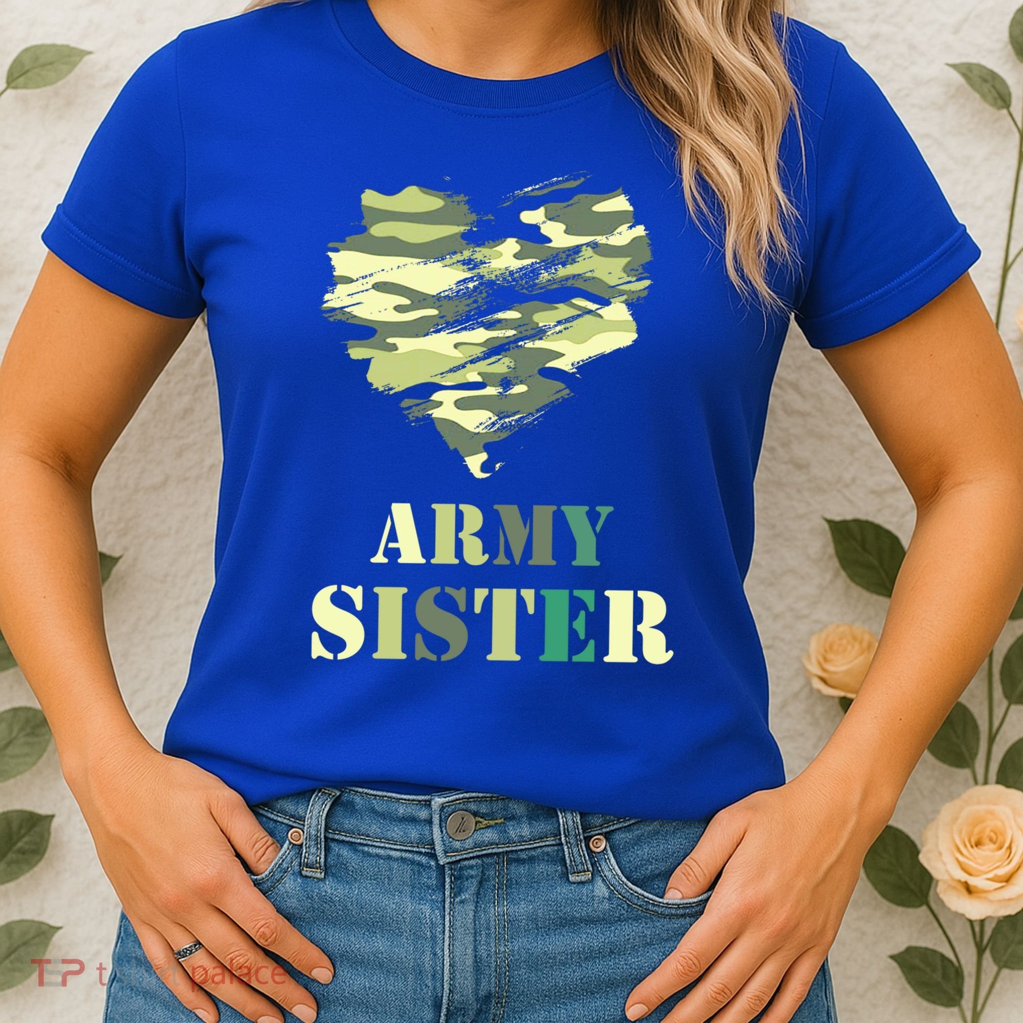 Proud Army Sister Funny Giftgreat Gift Camouflage Funny Gift Army Sister Tee Gif Women's T-Shirt