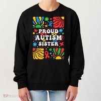 proud autism sister groovy autism warrior sister meaningful gift Women's Sweatshirt thumb 0