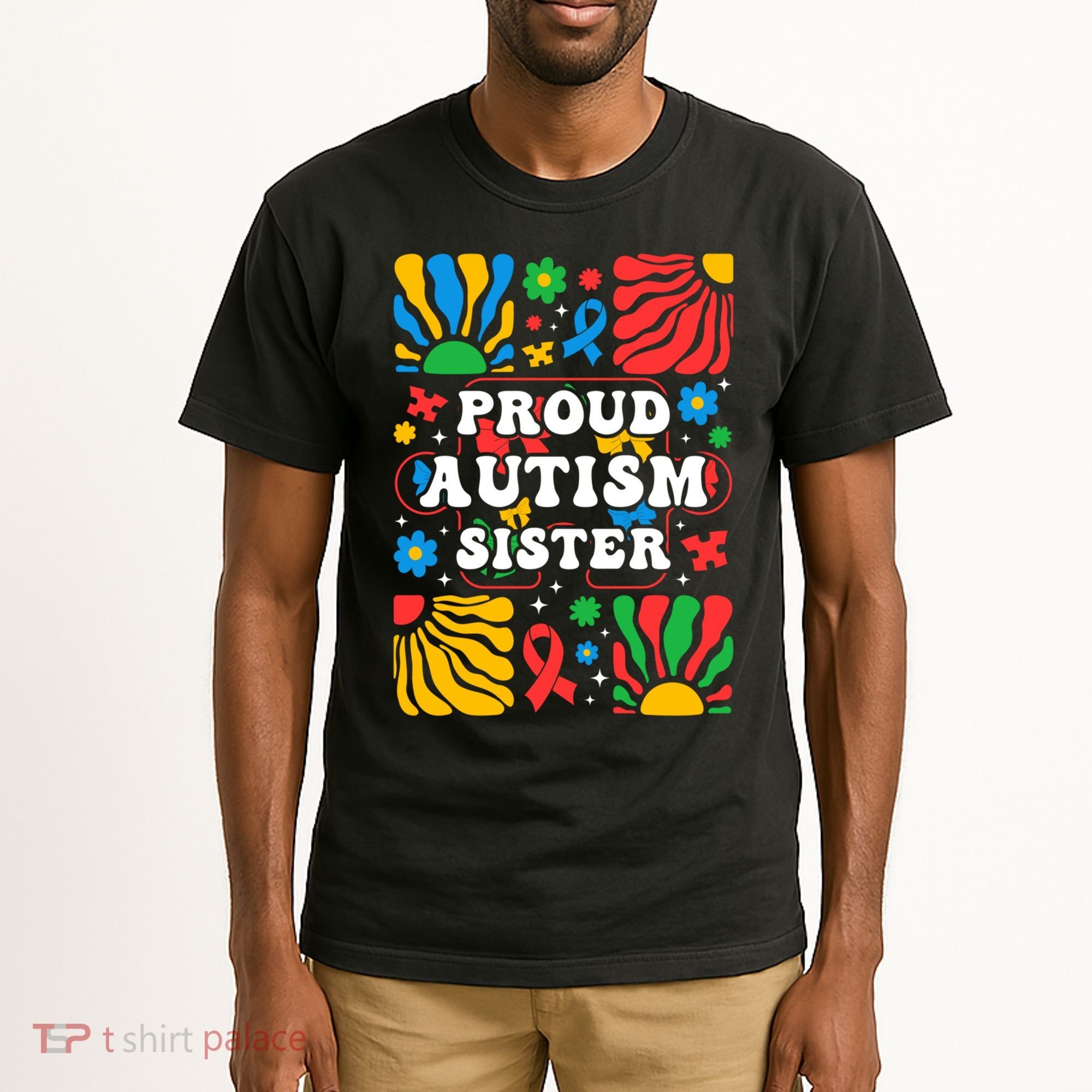 proud autism sister groovy autism warrior sister meaningful gift Tall T-Shirt