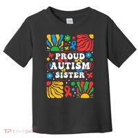 proud autism sister groovy autism warrior sister meaningful gift Toddler T-Shirt thumb 0