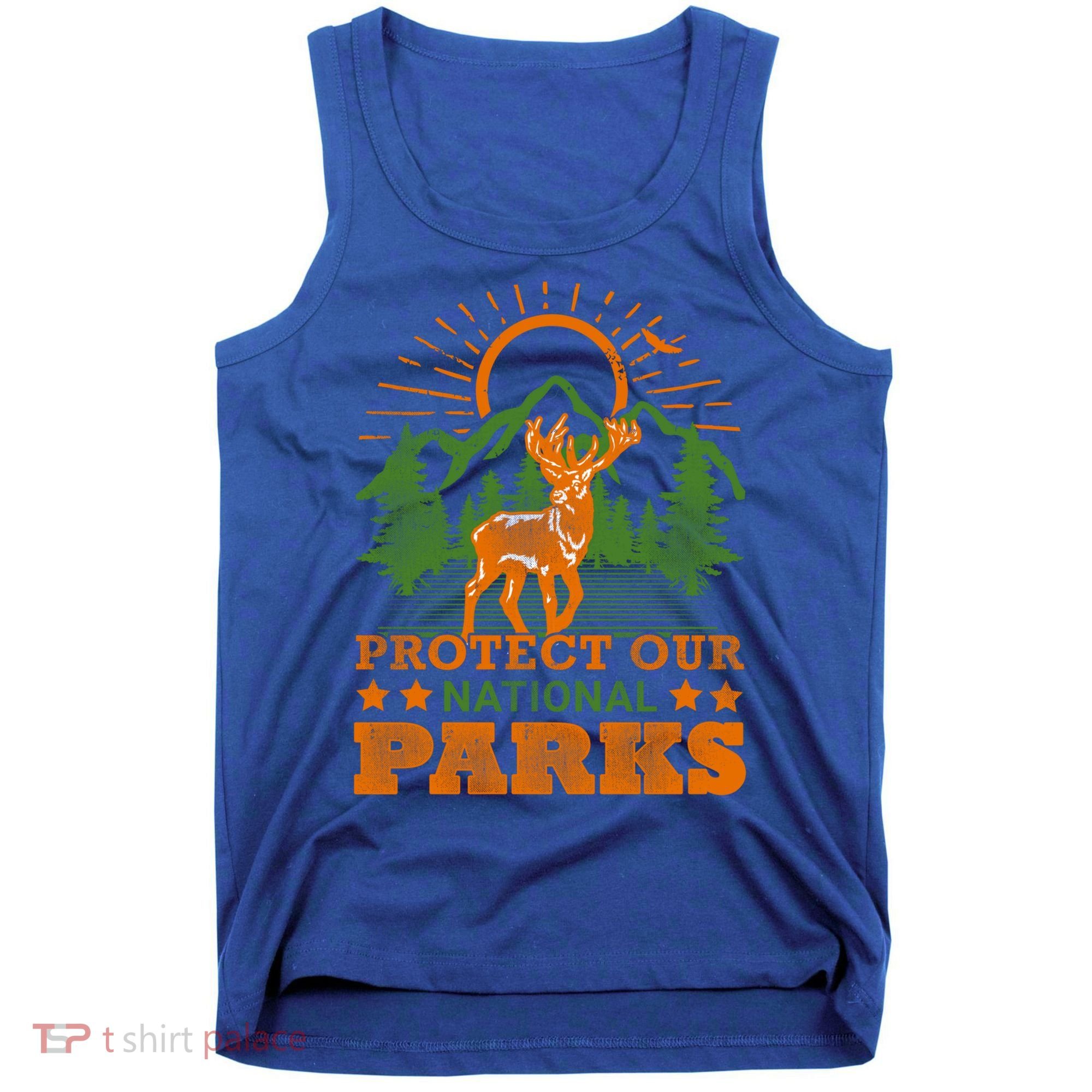 Protect And Save Our National Parks Help Environt Wildlife Cute Gift Tank Top