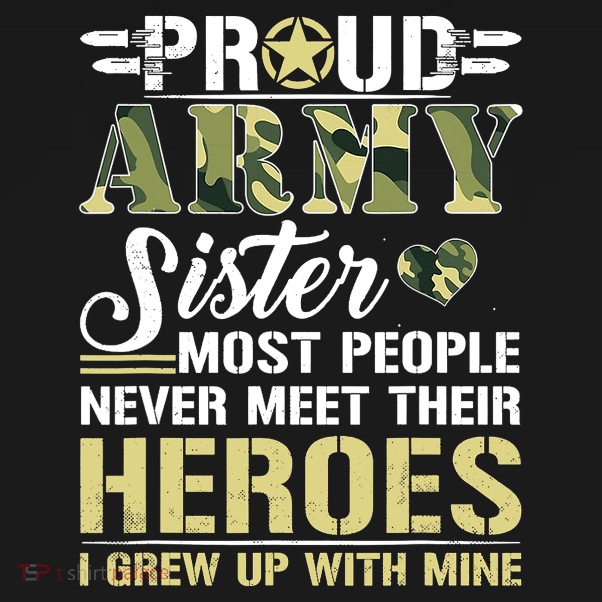 Proud Army Sister T-Shirt