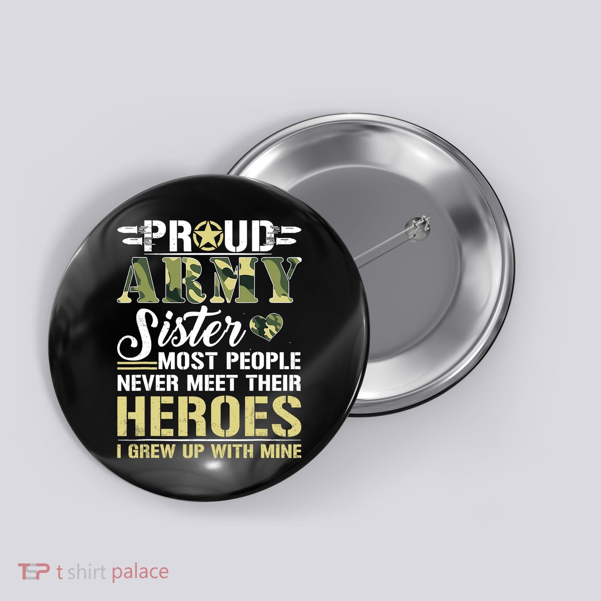 Proud Army Sister Button