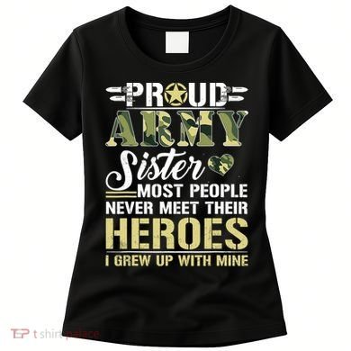 Proud Army Sister Women's T-Shirt