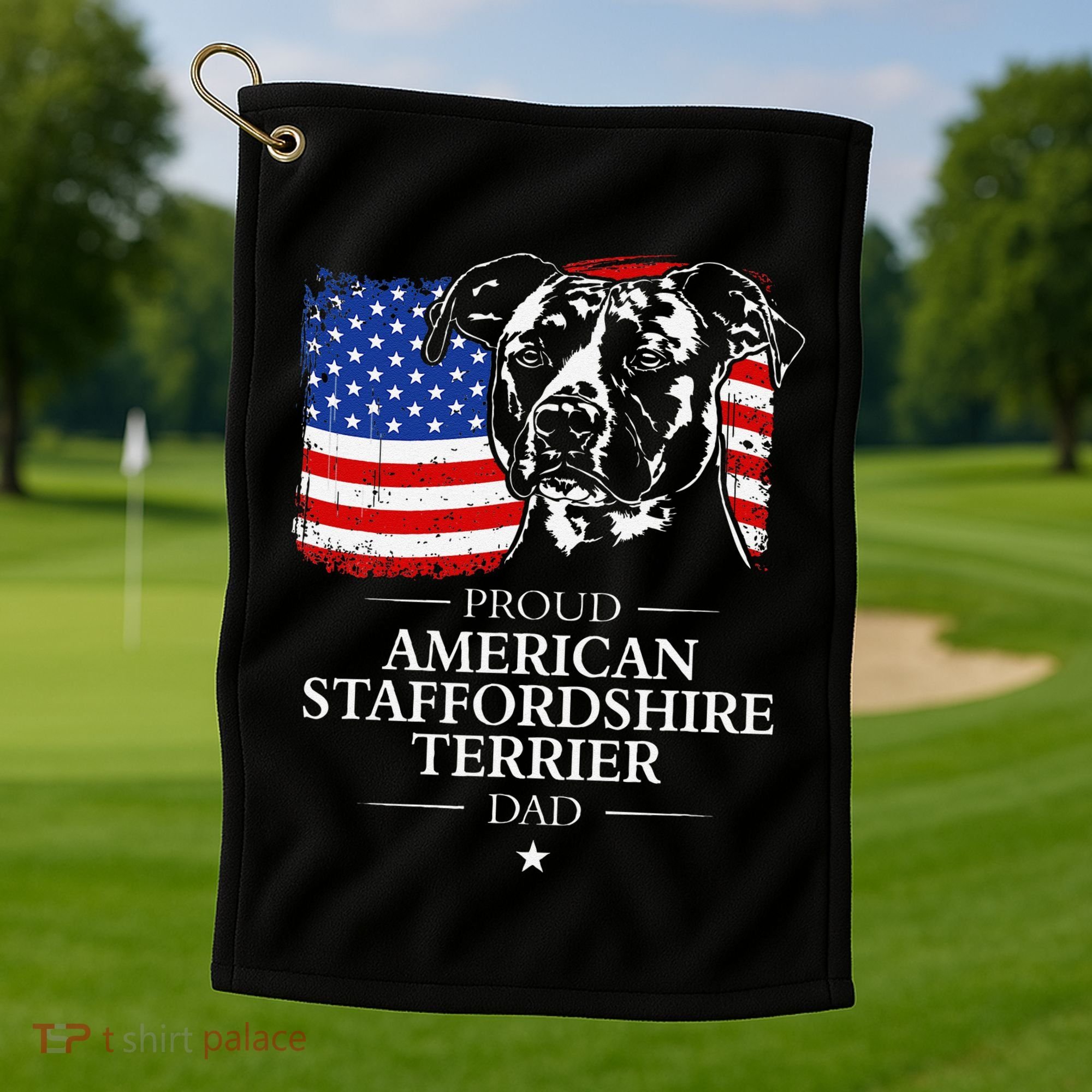 Proud American Staffordshire Terrier Dad American Flag Dog Golf Towel
