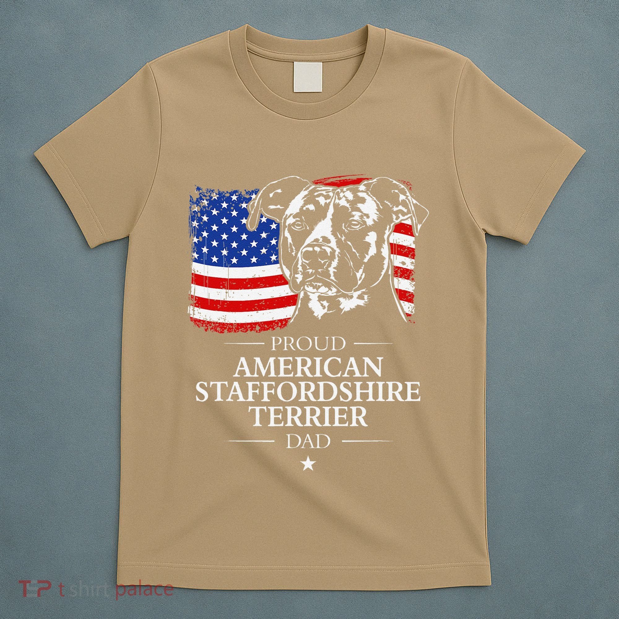 Proud American Staffordshire Terrier Dad American Flag Dog T-Shirt