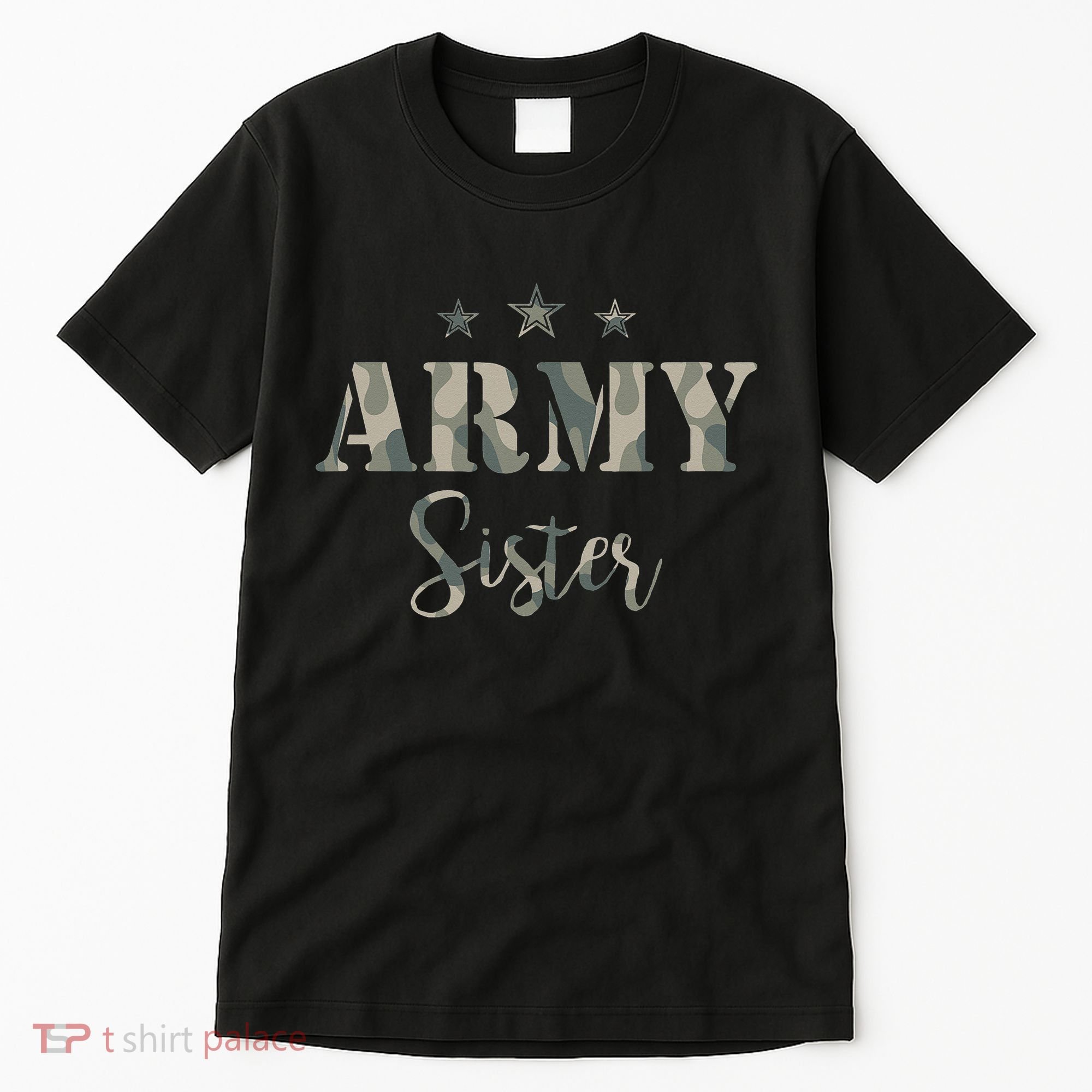 Proud Army Sister Camouflage Army Sister Tall T-Shirt