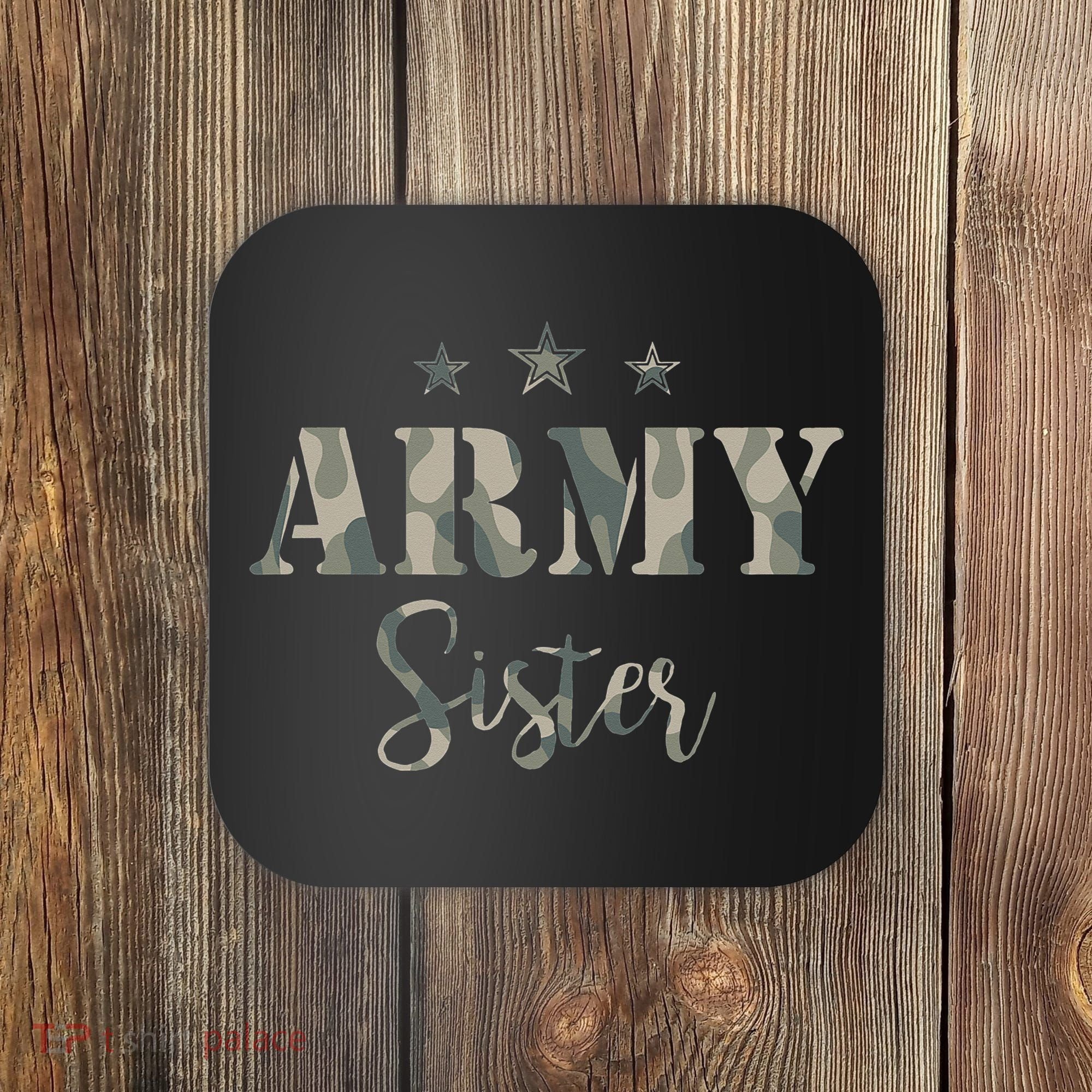 Proud Army Sister Camouflage Army Sister Coaster