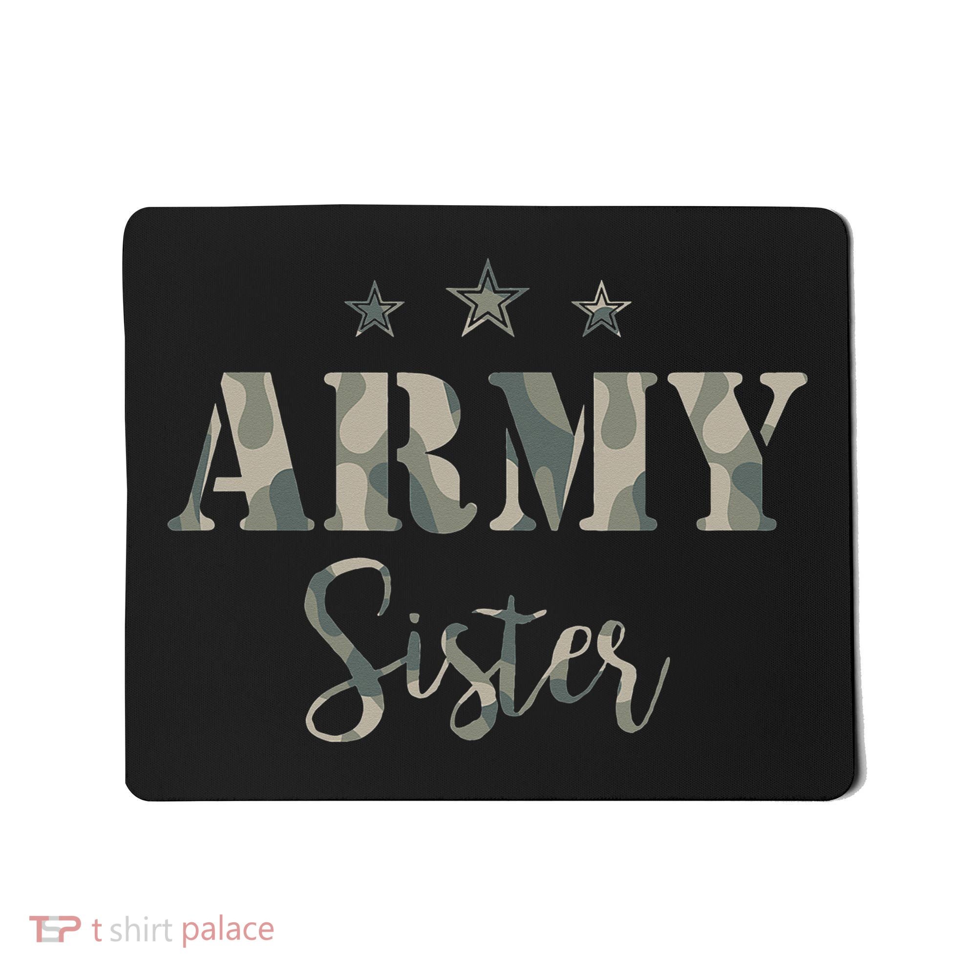 Proud Army Sister Camouflage Army Sister Mousepad
