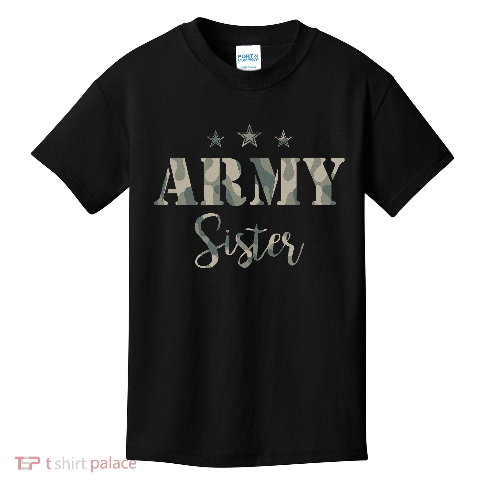 Proud Army Sister Camouflage Army Sister Kids T-Shirt