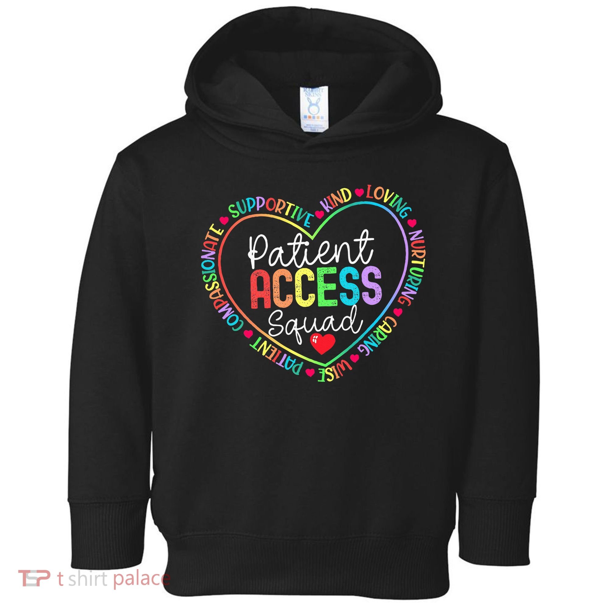 Patient Access Squad Specialist Rainbow Appreciation Toddler Hoodie