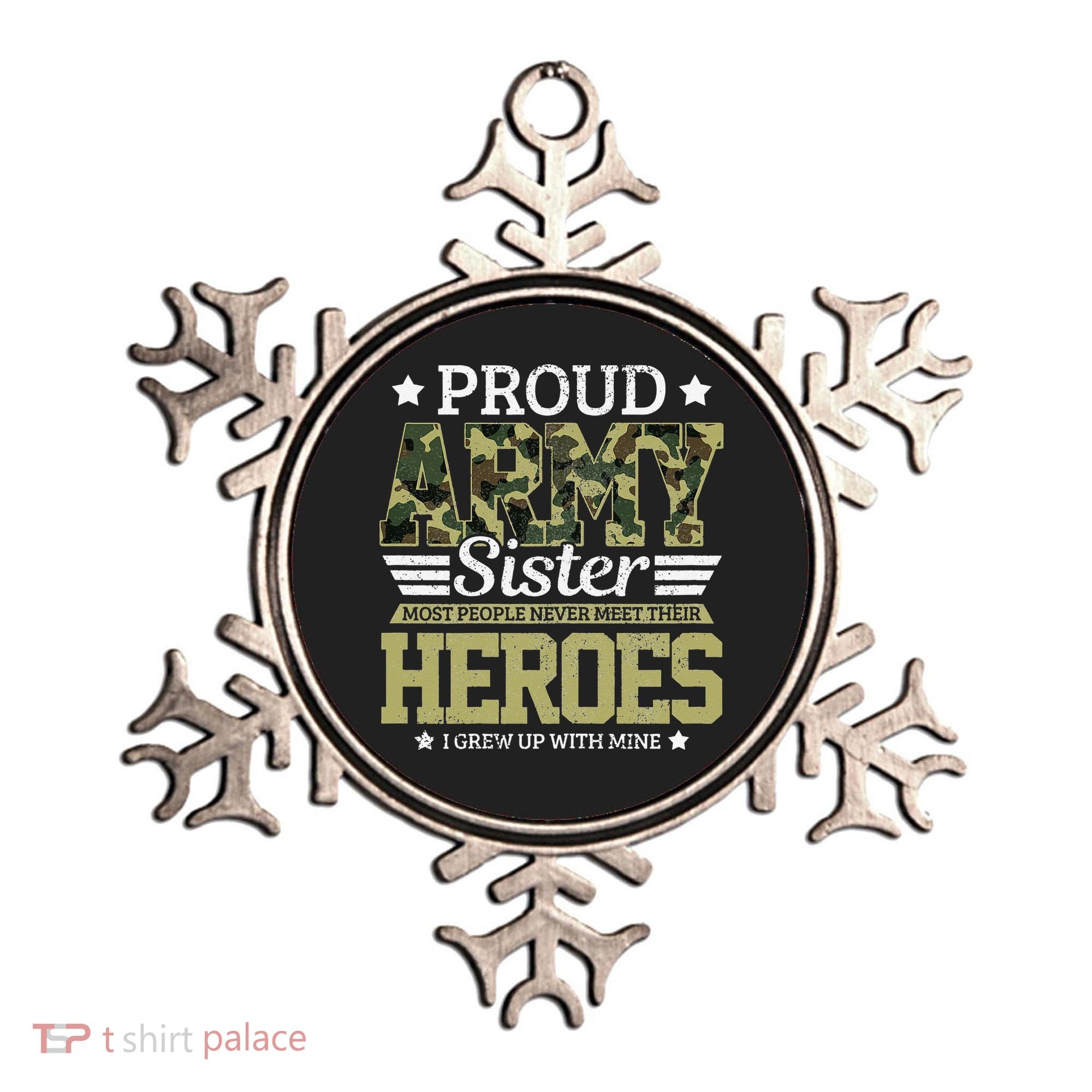 Proud Army Sister Military Soldier Brother Pride Gift Ornament