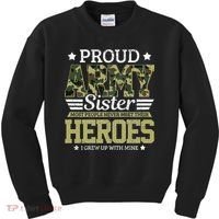 Proud Army Sister Military Soldier Brother Pride Gift Kids Sweatshirt thumb 0