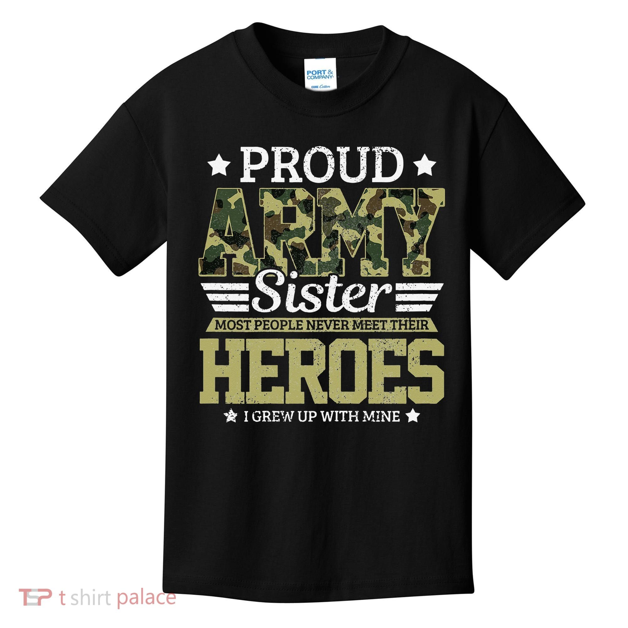 Proud Army Sister Military Soldier Brother Pride Gift Kids T-Shirt