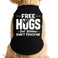 Pro Anti Social Free Hugs Just Kidding Dont Touch Me Doggie Tank thumb 0