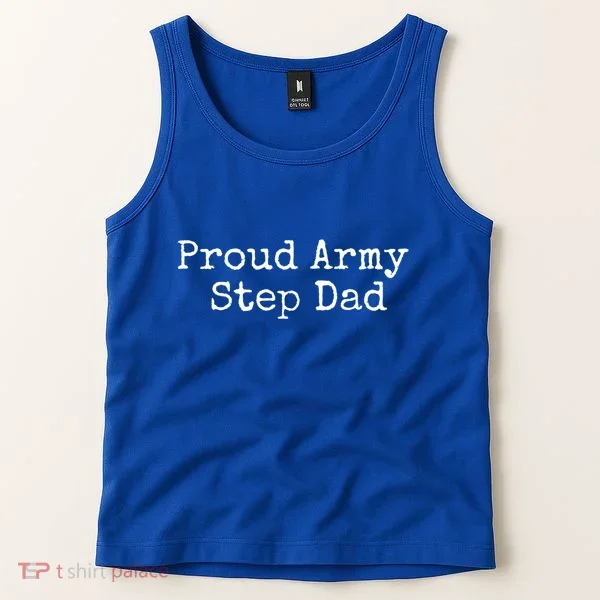 Proud Army Step Dad Gift Tank Top