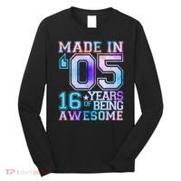 Pastel Made In '05 2005 16 Years of Being Awesome Birthday Long Sleeve Shirt thumb 0