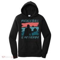 Pickleball As Therapy Funny Saying Hobby Sports Cool Gift Women's Hoodie thumb 0