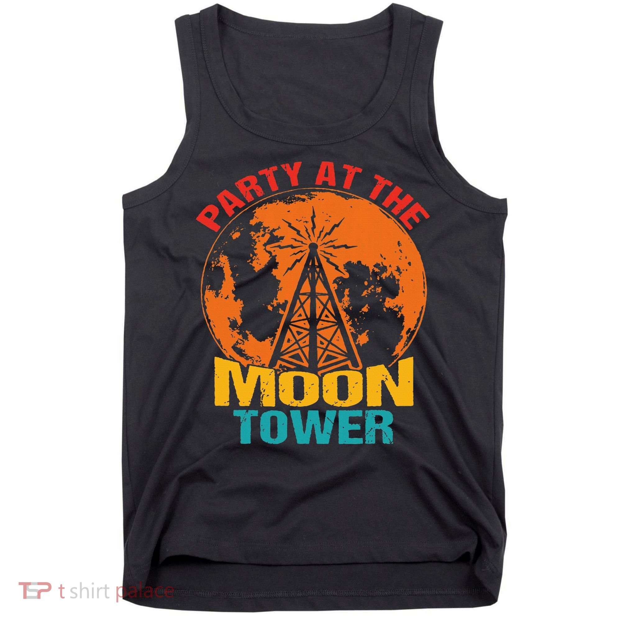 Party At The Moon Tower Tank Top