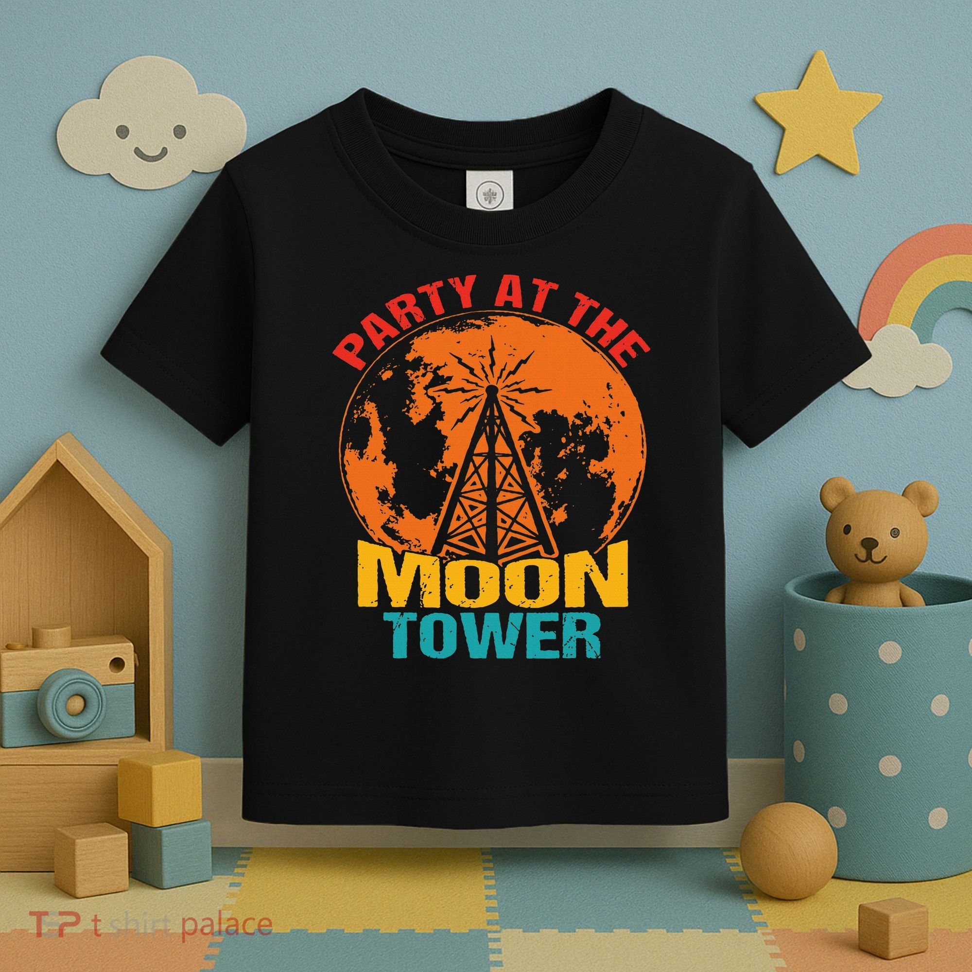 Party At The Moon Tower Toddler T-Shirt