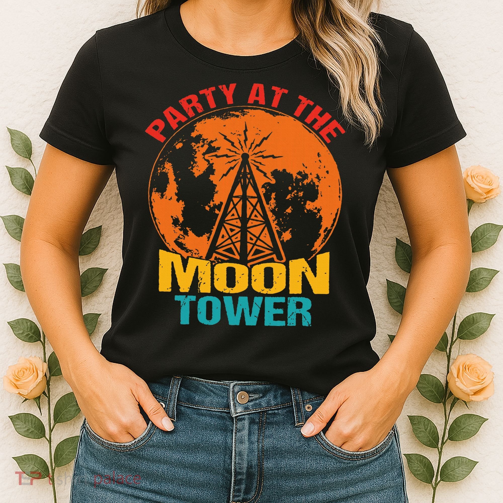 Party At The Moon Tower Women's T-Shirt