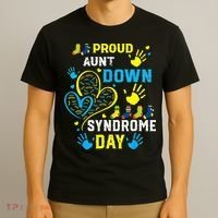 Proud Aunt T21 World Down Syndrome Awareness Day T-Shirt thumb 3