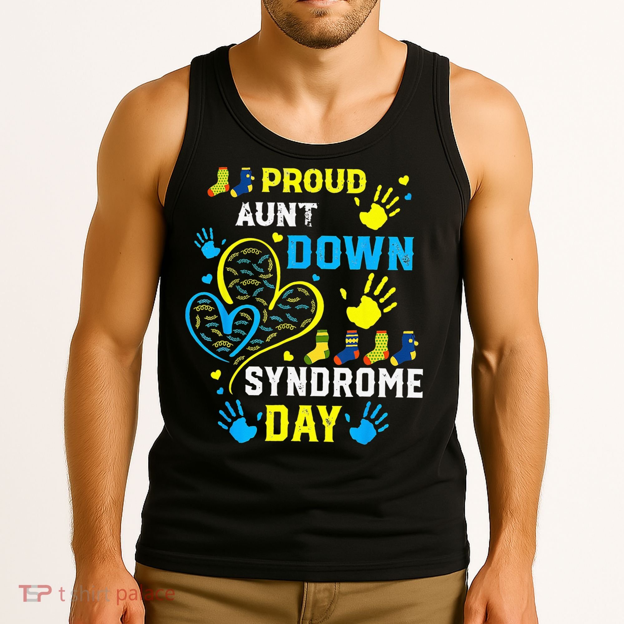 Proud Aunt T21 World Down Syndrome Awareness Day Tank Top